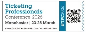 Promotional graphic for the Ticketing Professionals Conference 2026, listing Manchester as the location and March 23–25 as the dates, with emphasis on engagement, revenue, digital, and marketing.